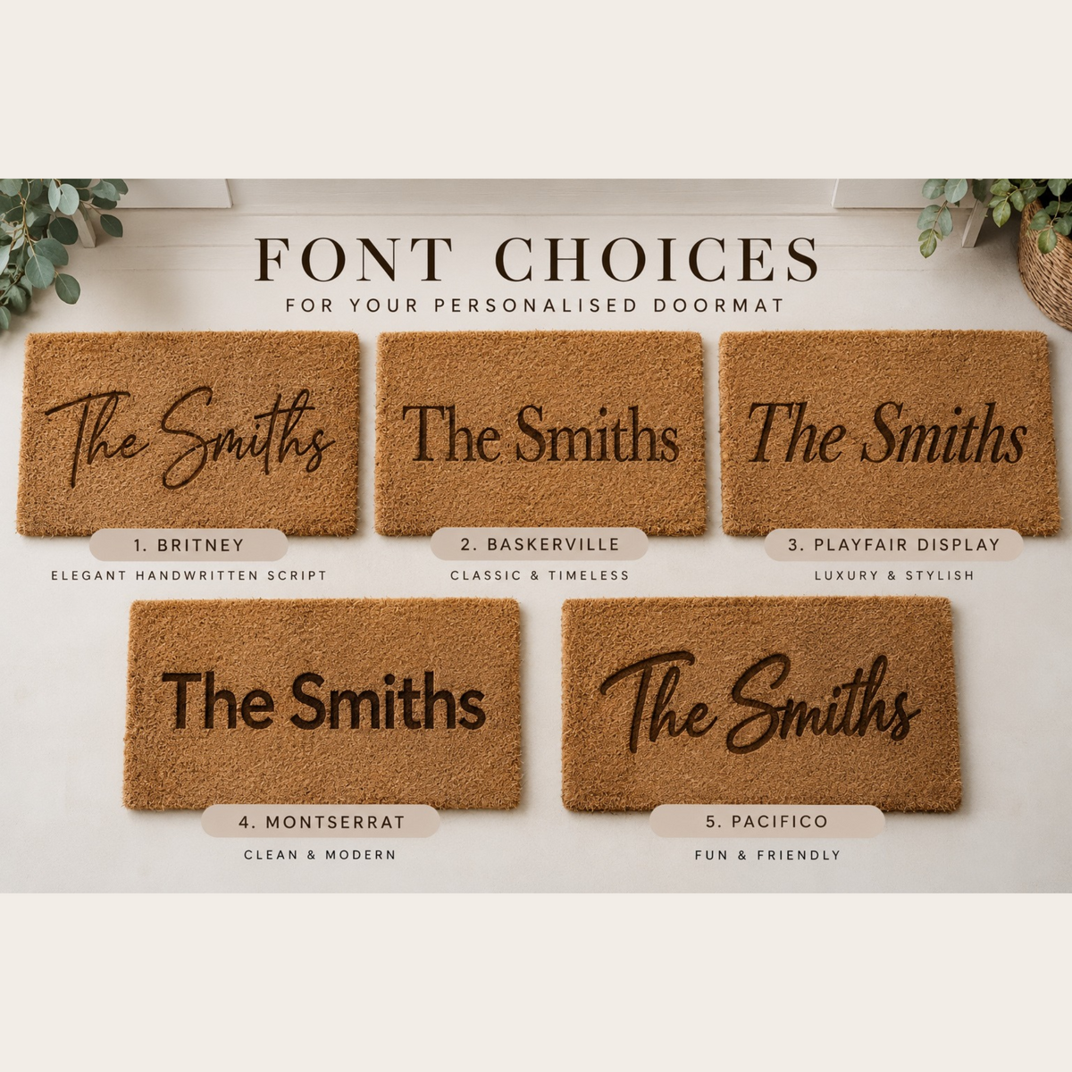 Five personalized coir doormats shown on a light wood floor with decorative plants at the corners. Above the mats, the text reads 'FONT CHOICES FOR YOUR PERSONALISED DOORMAT' and lists five font styles: 1.